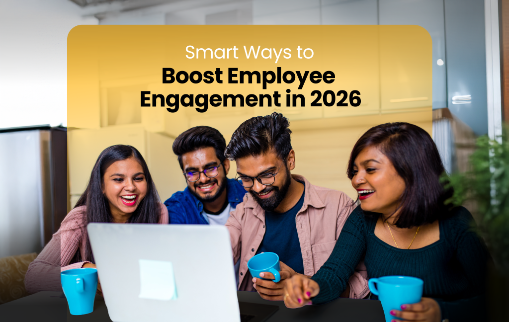 Smart Ways to Boost Employee Engagement in 2026 - BitesBee - A Food ...