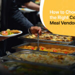 How to Choose the Right Corporate Meal Vendor in Mohali
